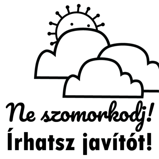 Motivációs Pecsét Tanítóknak - Ne szomorkodj!